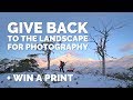 Making a difference to the Landscape as Photographers (feat. Joe Cornish)