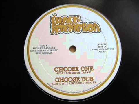 10" Side A: 1. Judah Eskender Tafari - Choose One / 2. Russ D at Backyard Studio UK - Choose Dub