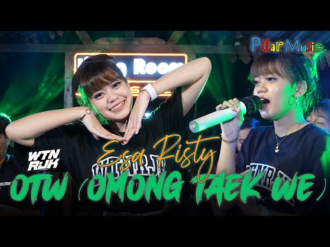 ESA RISTY - OTW (OMONG TAEK WE) | (Official Music Video) | JARE SETIA TIBAKE MENDUA