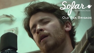 Old Sea Brigade - Towns | Sofar Glasgow