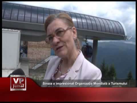 Sinaia a impresionat Organizaţia Mondială a Turismului