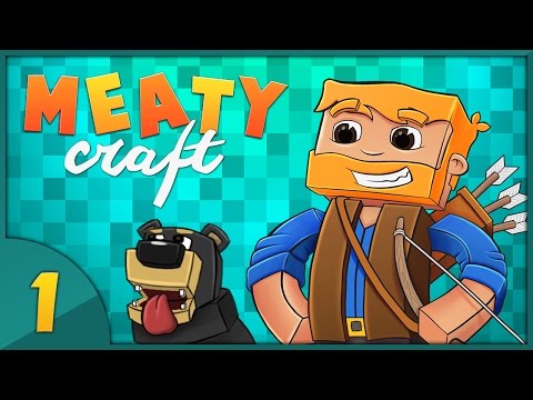 Minecraft: Meatycraft MPL #1