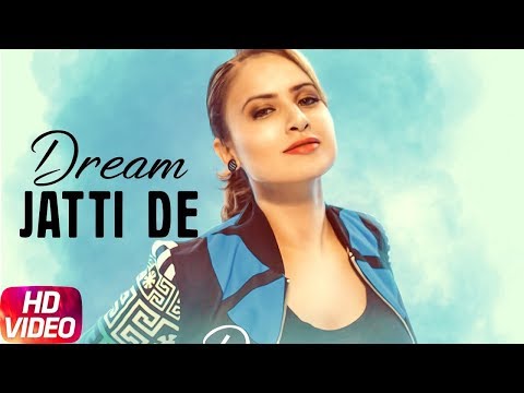 Dream Jatti De
