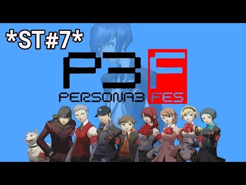 "Akihiko joins this PARTY!"~Persona 3 FES (PS2) [PT#7]