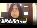 Chinese citizen journalist Zhang Zhan imprisoned for reporting on COVID-19 outbreak