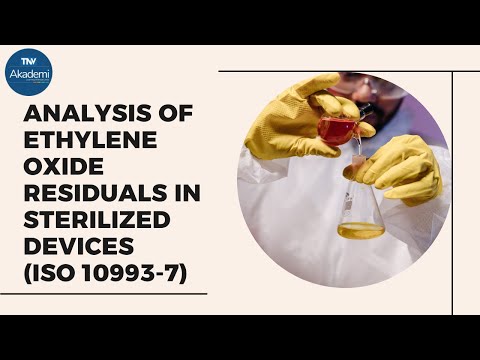 Analysis of Ethylene Oxide Residuals in Sterilized Devices (ISO 10993-7)