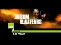 THE SUM OF ALL FEARS