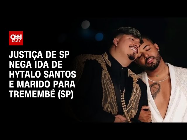 Justiça de SP nega ida de Hytalo Santos e marido para Tremembé (SP) | CNN ARENA