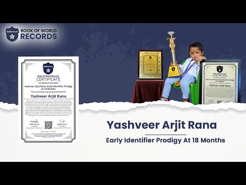 Yashveer Arjit Rana | Early Identifier Prodigy At 18 Months #influencerbookofworldrecords