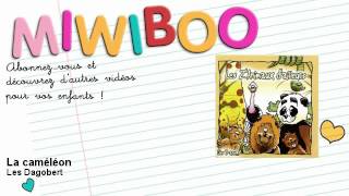 Les Dagobert - La caméléon