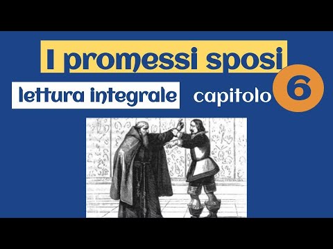 Promessi sposi - Capitolo 6 - Lettura