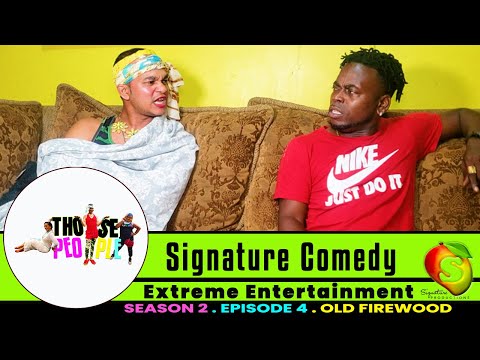 Those People Season 2 Episode 4 - Old Firewood