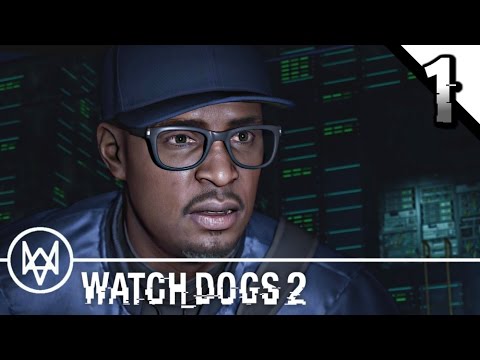 WATCH DOGS 2 Gameplay Walkthrough Part 1 · Main Operation: Infiltrate ctOS | PS4 Pro