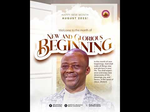 AUGUST Prophetic Declarations by Dr. D.K. Olukoya | Enter Your Month ofVictory & Divine Acceleration