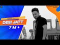 DESI JATT | KAMAL KHAIRA | OFFICIAL | PREET HUNDAL | CROWN RECORDS | PUNJABI SONG 2016