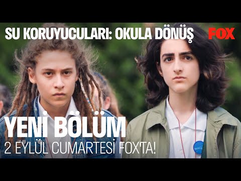 Su Koruyucuları: Okula Dönüş Yeni Bölümüyle 2 Eylül Cumartesi FOX'ta!