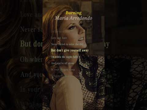 Burning - Lyrics - Maria Arredondo #englishsongs #masonmusic #popmusic #lyrics