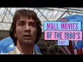 Mall Movies Of The 1980 S PART I 80 S EMPORIUM