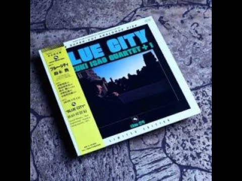Isao Suzuki Quartet - Blue City - TBM Super-Cut Analogue Disk