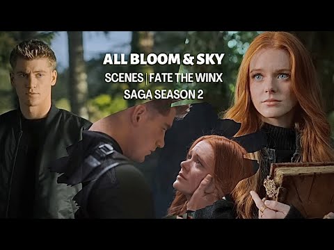 Bloom & Sky all scenes | Fate Winx saga season 2