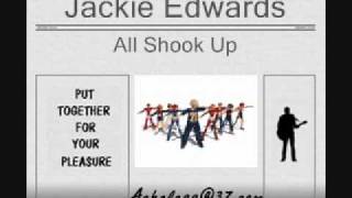 Jackie Edwards - All Shook Up