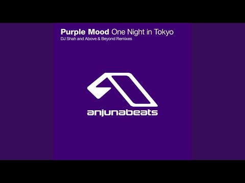 One Night In Tokyo (DJ Shah's Savanah Remix)