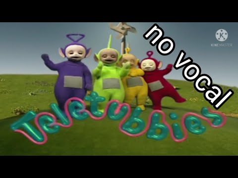opening teletubbies no vocal