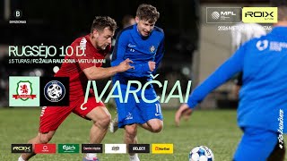 2026 m. ROIX MFL čempionatas | B divizionas | FC ŽALIA RAUDONA - VGTU VILKAI | ĮVARČIAI | 15 turas