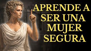 APRENDE A SER UNA MUJER SEGURA Y RESPETADA CON ESTOS PRINCIPIOS ESTOICOS l ESTOICISMO