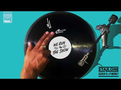 Star.One x Asher D x P Money - We Run The Show