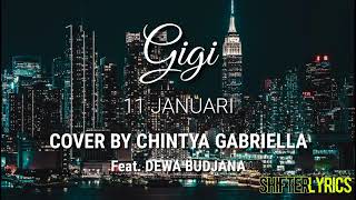 Download lagu 11 Januari | Gigi Lirik (Cover by Chintya Gabriella Feat. Dewa Budjana) mp3 Download lagu 11 Januari | Gigi Lirik (Cover by Chintya Gabriella Feat. Dewa Budjana) mp3