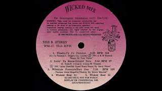WICKED MIX SUBSCRIPTION SERVICE Wildstyle Freestyle Part One * Edwin Bautista * Wicked Mix WM11
