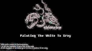 Chimaira - Painting The White To Grey 8-Bit