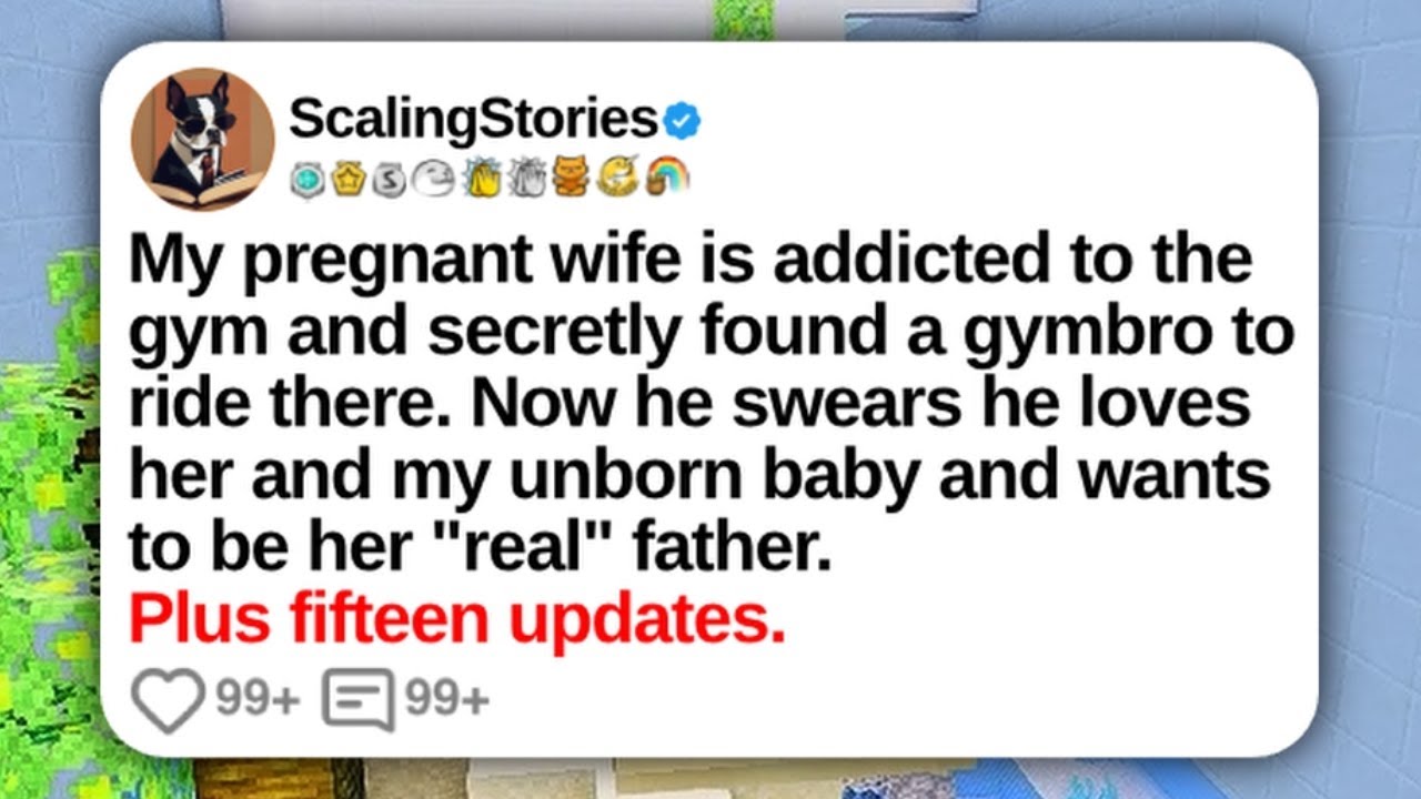 New Update: My Pregnant Wife Is Addicted to the Gym and Secretly Found a Gymbro...