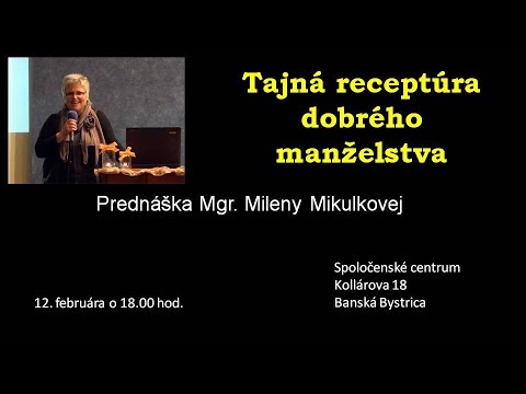 Tajná receptúra dobrého manželstva