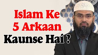 Islam Ke 5 Arkaan Kaunse Hai Aur Usme Roza Bhi Sha