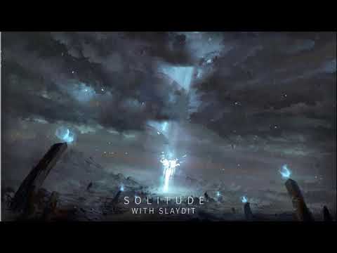 TheFatRat & Slaydit - Solitude | 3 HOURS