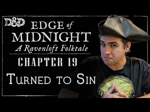 Edge of Midnight Ep. 19 | Folk Horror D&D Campaign | Turned to Sin