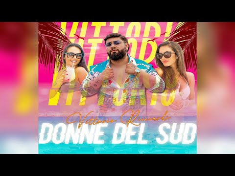 Vittorio Ricciardi - Donne del Sud (Official Video)