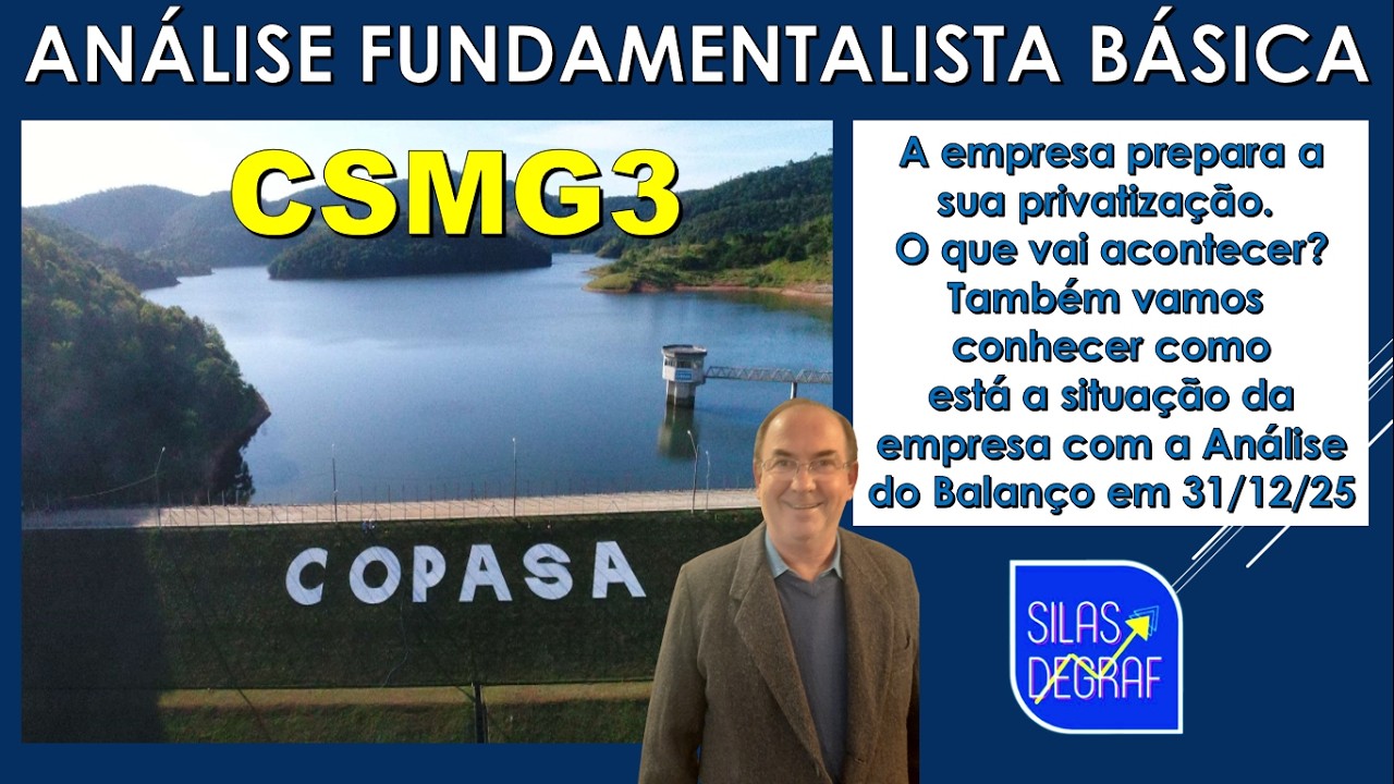 CSMG3 - CIA SANEAM. DE MINAS GERAIS S/A - COPASA. ANÁLISE FUNDAMENTALISTA BÁSICA. PROF. SILAS DEGRAF