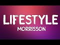 Morrisson - Lifestyle (Lyrics)
