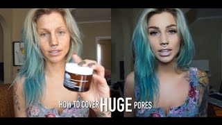 How to cover up HUGE pores in seconds.