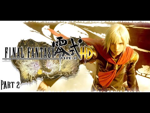 SUMMONS TO BATTLE!!! | Final Fantasy Type 0 HD Part 2