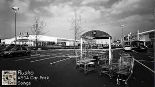 Rusko - ASDA Car Park (Album Mix)
