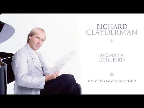Ave Maria - Richard Clayderman
