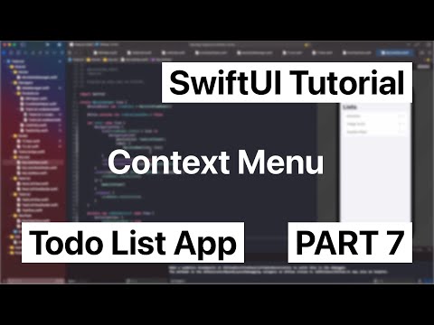 How to Make a SwiftUI App | ContextMenu | Part 7