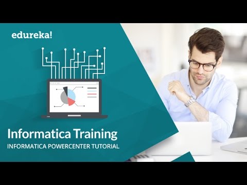 Informatica Training 2 | Informatica PowerCenter Tutorial | Informatica Online Training | Edureka