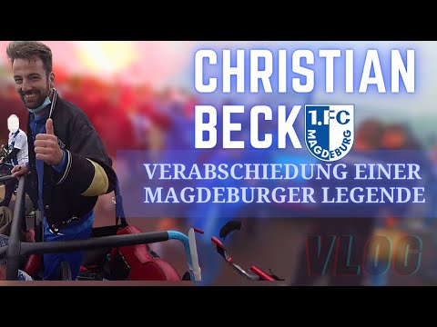 Christian Beck " Verabschiedung einer Magdeburger Legende " Vlog