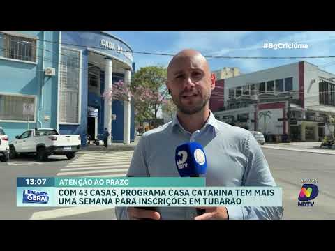 Casa Catarina tem mais uma semana para inscrições em Tubarão