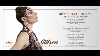 Gülşen - Büyük Hatırın Var [feat. Ozan Çolakoğlu] (Bangır Bangır / 07) @gulsen_fan